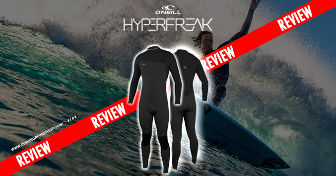 neopreno oneill hyperfreak review y opiniones del mejor traje de neopreno para surf