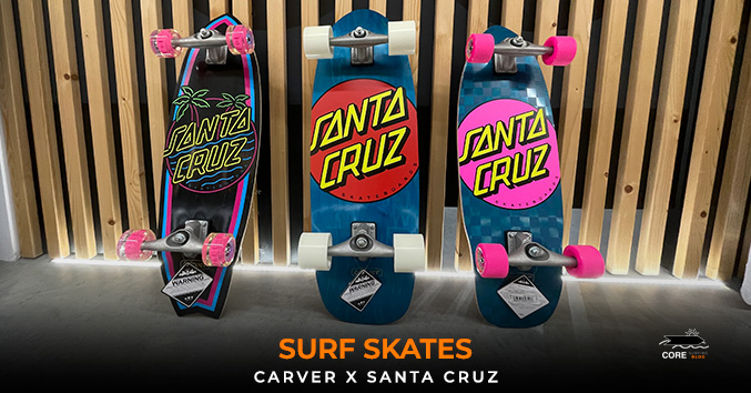 Carver Santa Cruz SurfSkates: Nuevos modelos 2023