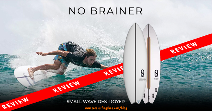 Firewire NO BRAINER – Slater Desings | Review