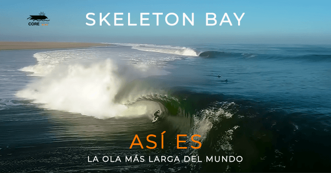 Skeleton Bay – Namibia: La ola más larga del mundo
