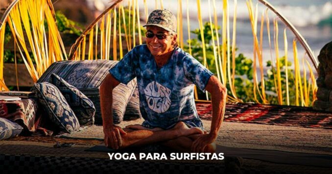 el surfista gerry lopez practicanto yoga