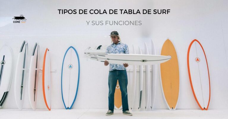 Tipos de colas de las tablas de surf y sus funciones