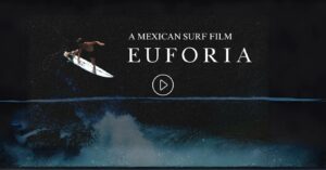 Pelicula de surf en Mexico de sebastian williams